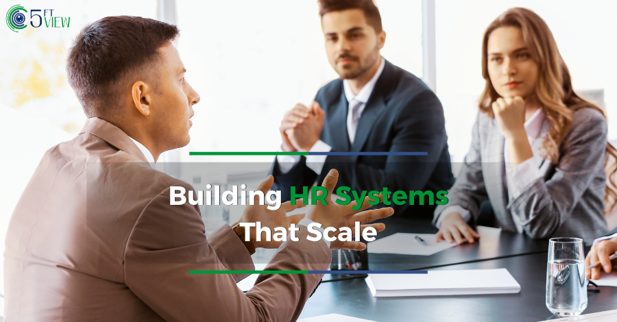Building HR Systems That Scale