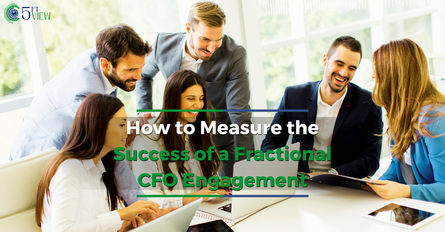 How to Measure the Success of a Fractional CFO Engagement